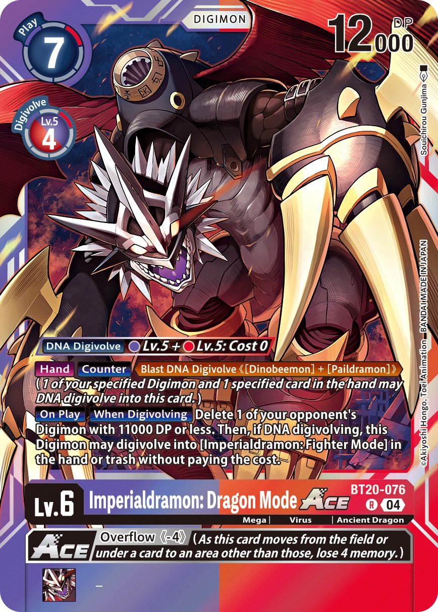
                        Imperialdramon: Dragon Mode ACE
                      