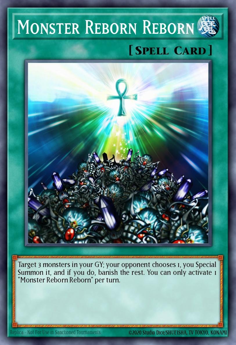 Monster Reborn Reborn