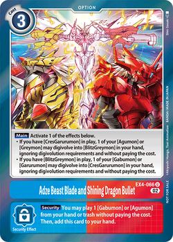 
                        Adze Beast Blade and Shining Dragon Bullet
                      