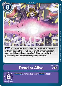 Dead or Alive