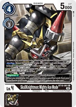 
                        SkullKnightmon: Mighty Axe Mode
                      