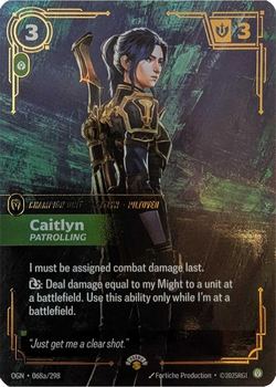 Caitlyn, Patrolling