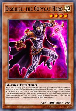 Disguise, the Copycat Hero